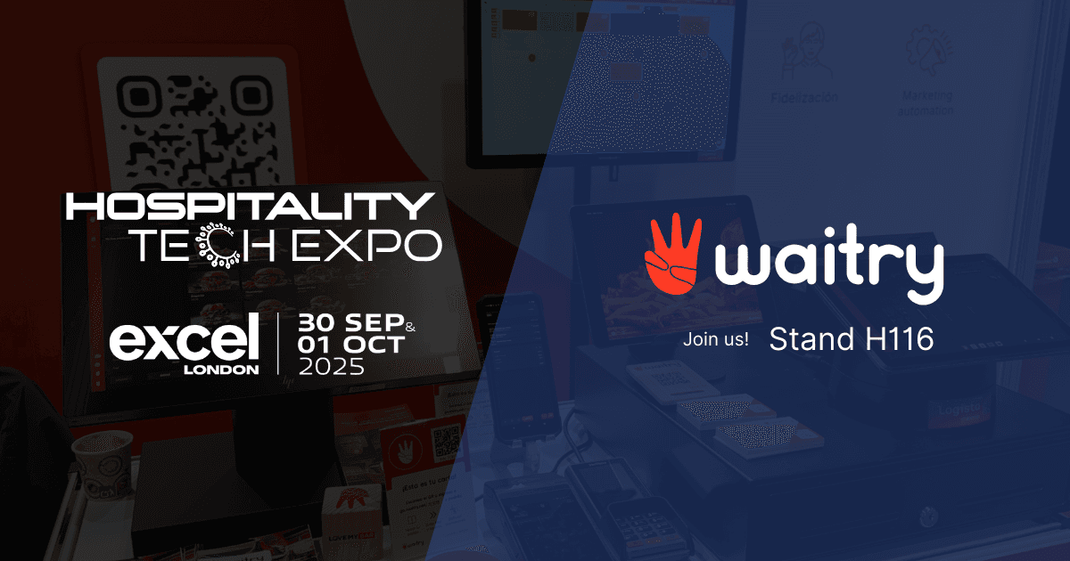 Waitry en la Hospitality Tech Expo 2025 de Londres
